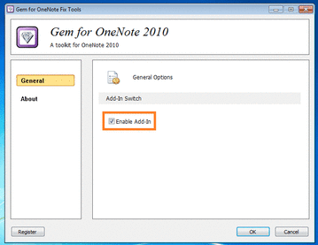 在OneNote Gem 修复工具的“通用”选项卡处， 打勾来启用或者禁用插件。